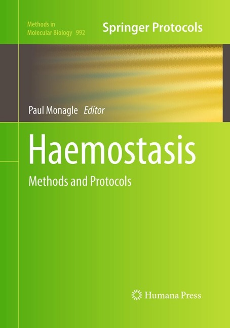 Haemostasis: Methods and Protocols