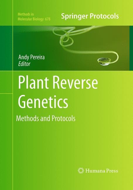 Plant Reverse Genetics: Methods and Protocols