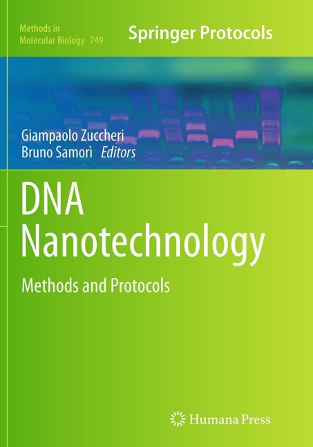 DNA Nanotechnology: Methods and Protocols