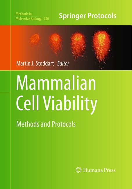Mammalian Cell Viability: Methods and Protocols