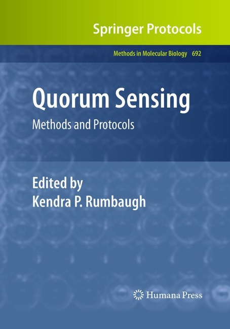 Quorum Sensing: Methods and Protocols