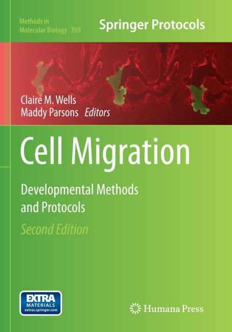 Cell Migration: Developmental Methods and Protocols