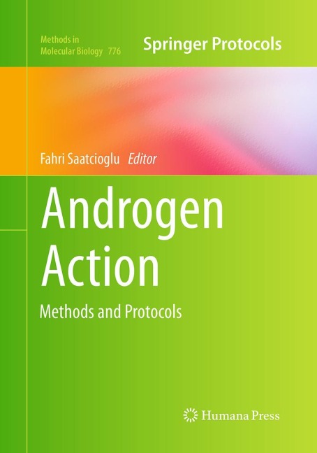Androgen Action: Methods and Protocols