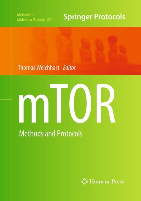 mTOR: Methods and Protocols