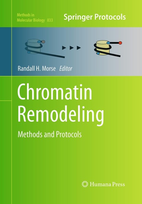 Chromatin Remodeling: Methods and Protocols
