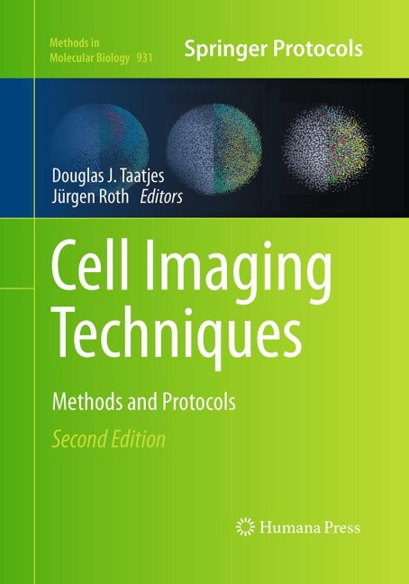 Cell Imaging Techniques: Methods and Protocols
