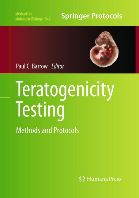 Teratogenicity Testing: Methods and Protocols