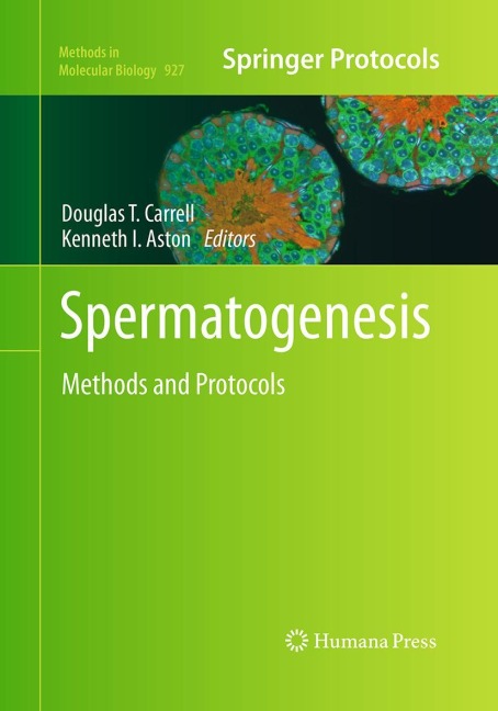 Spermatogenesis: Methods and Protocols