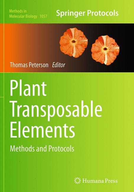Plant Transposable Elements: Methods and Protocols