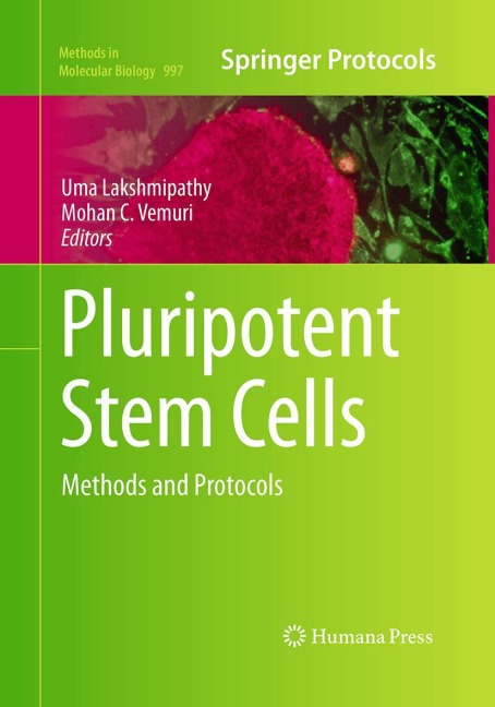 Pluripotent Stem Cells: Methods and Protocols