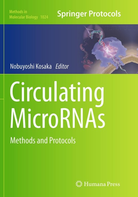 Circulating MicroRNAs: Methods and Protocols