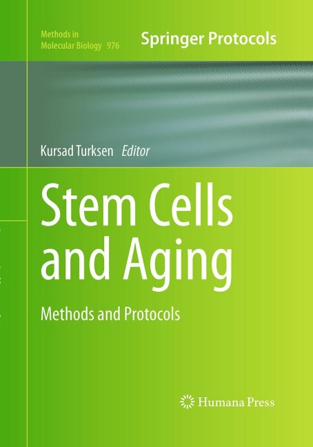 Stem Cells and Aging: Methods and Protocols