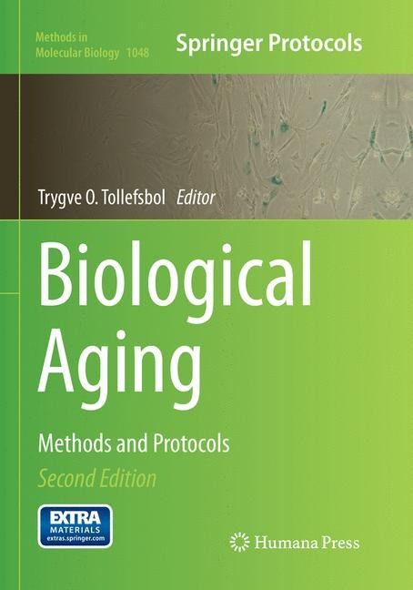 Biological Aging: Methods and Protocols
