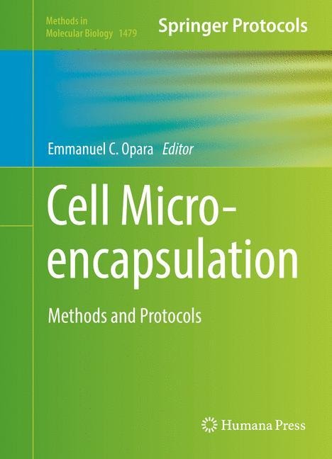 Cell Microencapsulation: Methods and Protocols