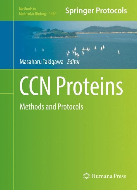 CCN Proteins: Methods and Protocols