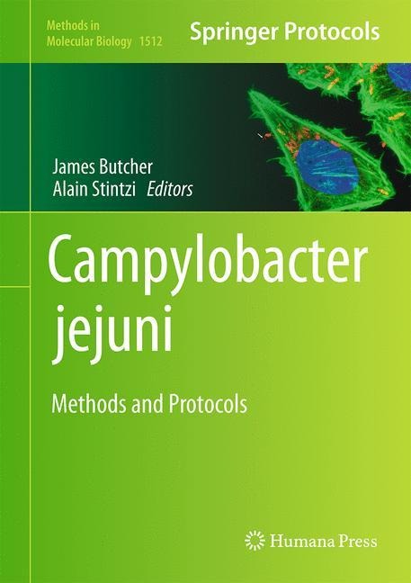 Campylobacter jejuni: Methods and Protocols