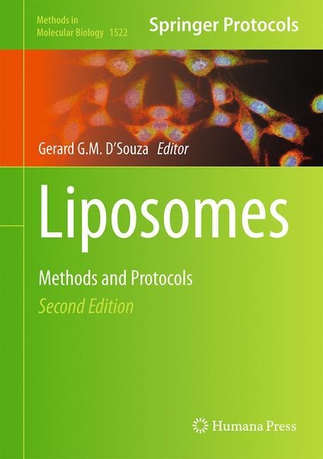 Liposomes: Methods and Protocols