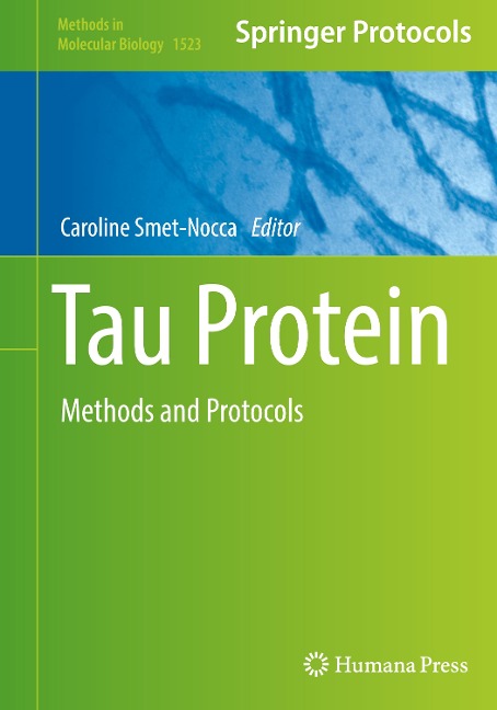 Tau Protein: Methods and Protocols