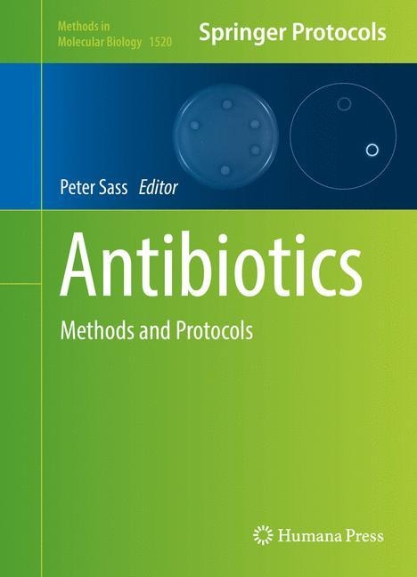 Antibiotics: Methods and Protocols