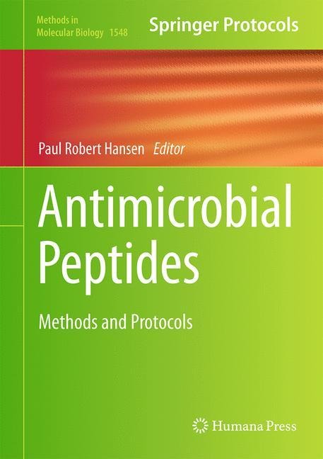 Antimicrobial Peptides: Methods and Protocols