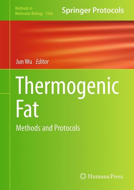 Thermogenic Fat: Methods and Protocols