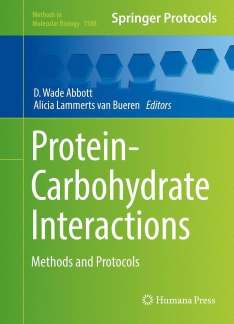 Protein-Carbohydrate Interactions: Methods and Protocols