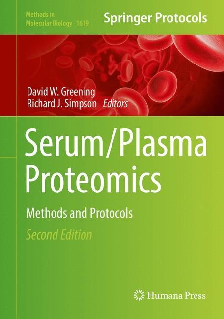 Serum/Plasma Proteomics: Methods and Protocols