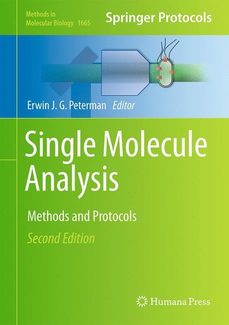 Single Molecule Analysis: Methods and Protocols