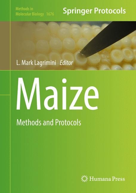 Maize: Methods and Protocols