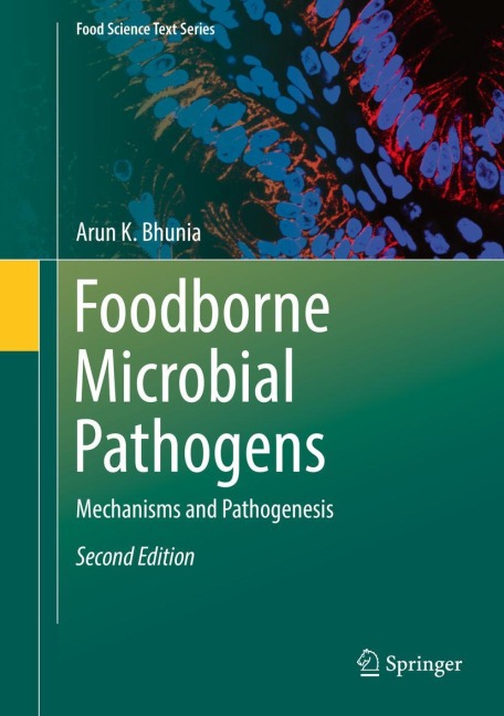 Foodborne Microbial Pathogens: Mechanisms and Pathogenesis