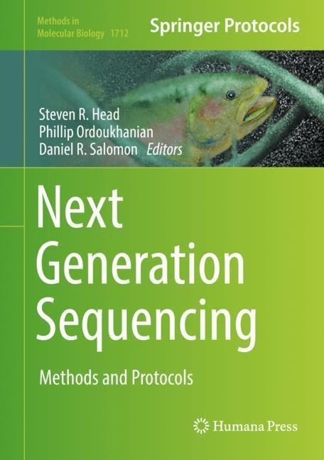 Next Generation Sequencing: Methods and Protocols