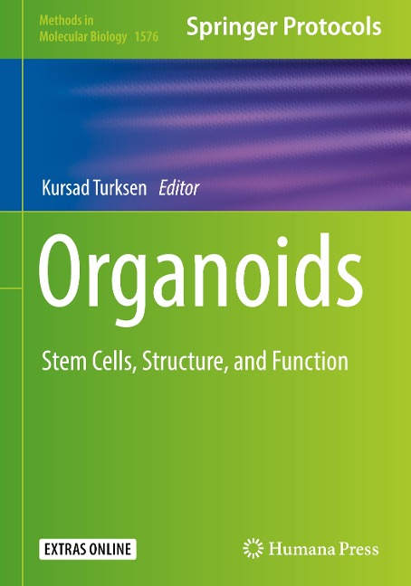 Organoids: Stem Cells, Structure, and Function