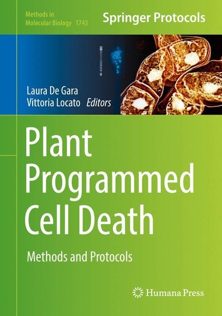 Plant Programmed Cell Death: Methods and Protocols