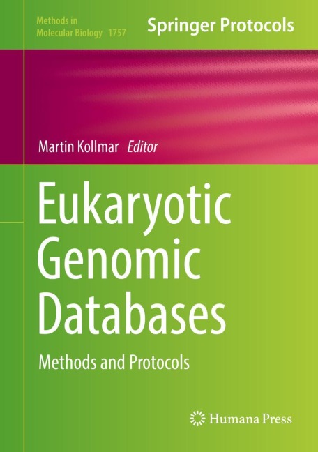 Eukaryotic Genomic Databases: Methods and Protocols