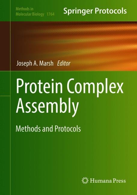 Protein Complex Assembly: Methods and Protocols