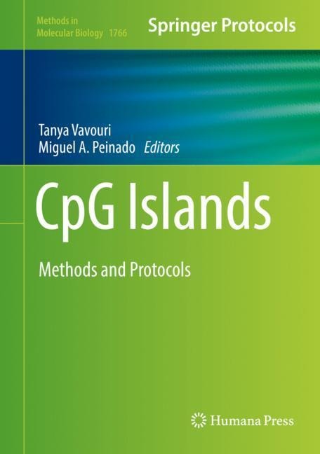 CpG Islands: Methods and Protocols