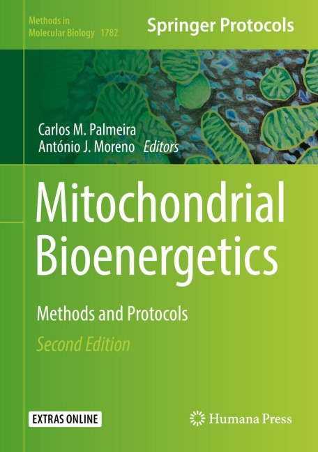Mitochondrial Bioenergetics: Methods and Protocols