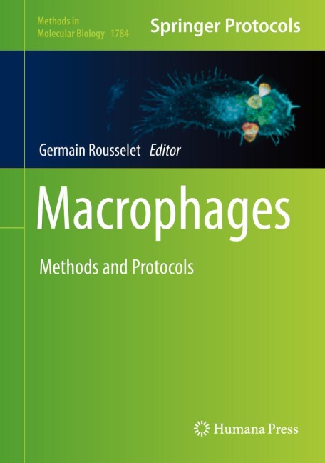Macrophages: Methods and Protocols