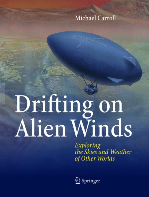 Drifting on Alien Winds: Exploring the Skies and Weather of Other Worlds