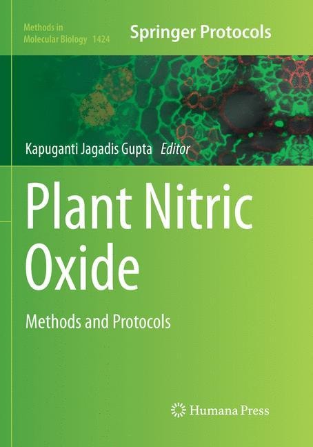 Plant Nitric Oxide: Methods and Protocols