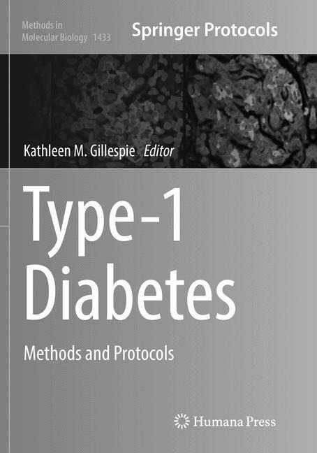Type-1 Diabetes: Methods and Protocols