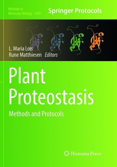 Plant Proteostasis: Methods and Protocols