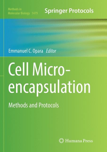 Cell Microencapsulation: Methods and Protocols