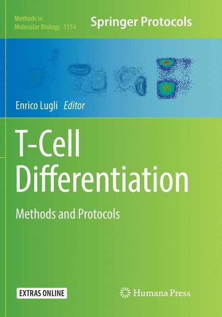 T-Cell Differentiation: Methods and Protocols