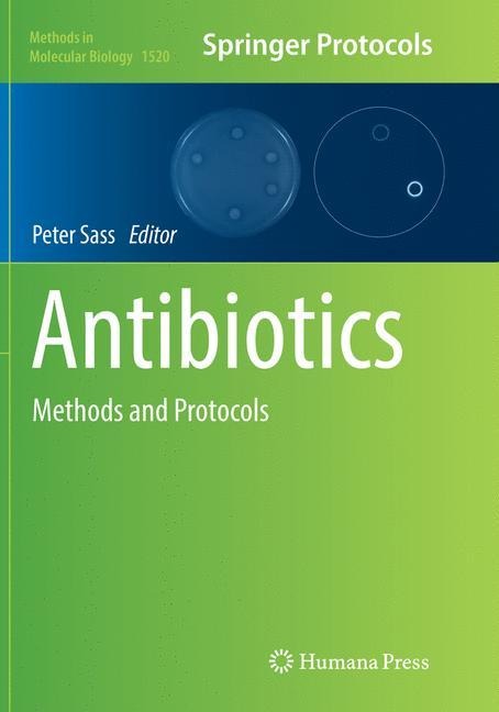 Antibiotics: Methods and Protocols