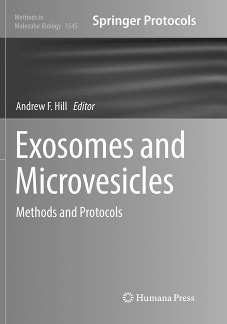 Exosomes and Microvesicles: Methods and Protocols