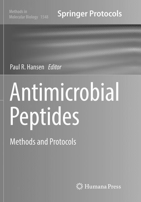 Antimicrobial Peptides: Methods and Protocols