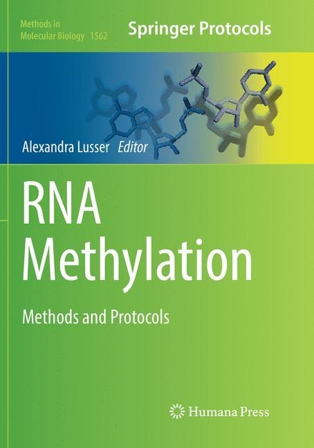 RNA Methylation: Methods and Protocols