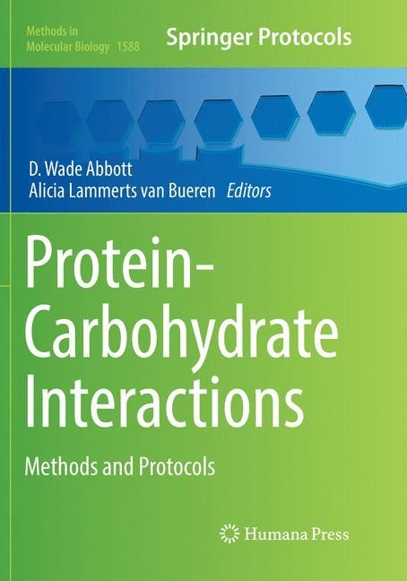 Protein-Carbohydrate Interactions: Methods and Protocols