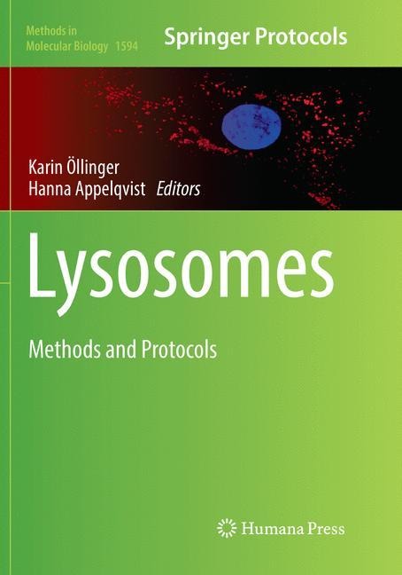 Lysosomes: Methods and Protocols